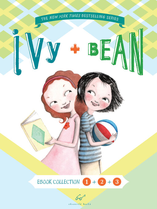 Annie Barrows创作的Ivy and Bean Bundle, Books 1 - 3作品的详细信息 - 可供借阅